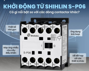 Khởi Động Từ Shihlin S-P06 Có Gì Nổi Bật So Với Các Dòng Contactor Khác? 